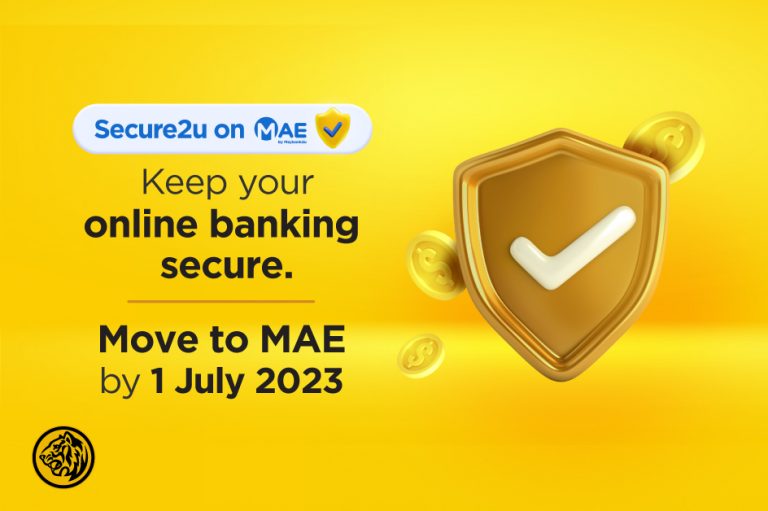 全面弃用OTP！7月1日起Maybank用户⚡只能用MAE App进行「Secure2u验证」！